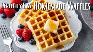 How to Make Perfect Homemade Waffles [upl. by Raama]