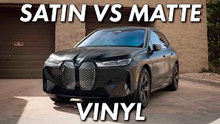 WHATS THE DIFFERENCE BETWEEN SATIN OR MATTE VINYL WRAP [upl. by Odareg]