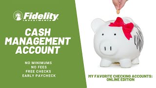 What is a Cash Management and How to Open one in Fidelity [upl. by Ainek]