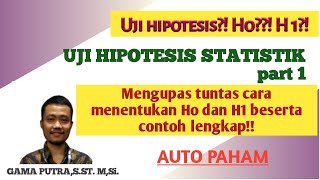 UJI HIPOTESIS STATISTIKPart 1 [upl. by Nylemaj787]