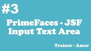 PrimeFaces  JSF Tutorial  Input Text Area  Part3 [upl. by Benzel641]