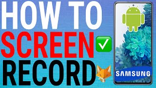 How To Screen Record On Samsung Phones [upl. by Eronel]