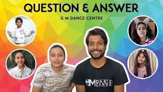 QampA Part 2  G M Dance Centre  Akshita Aanya Reva Naman  Lockdown [upl. by Hugibert]