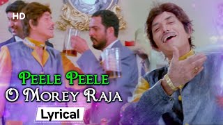 Peele Peele O Morey Raja With Lyrics  Tirangaa 1993 Raaj Kumar Nana Patekar Sudesh Bhosle Hits [upl. by Puff272]