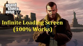 How to fix GTA 4 Infinite Loading Screen 100 Works [upl. by Sheets308]