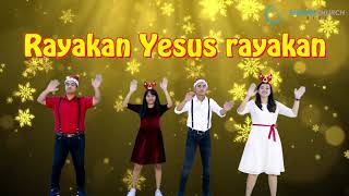 Lagu Anak Sekolah Minggu – Spesial Natal  “Rayakan Yesus rayakan” [upl. by Enamrej]