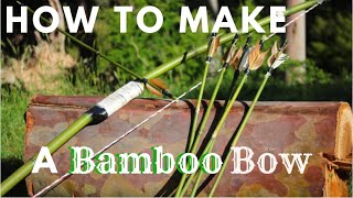 How to make a BOW from BAMBOO [upl. by Gascony]