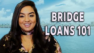 Bridge Loans Explained [upl. by Aehsal250]