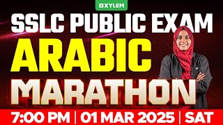 SSLC PUBLIC EXAM ARABIC  MARATHON  Xylem SSLC [upl. by Amzu]