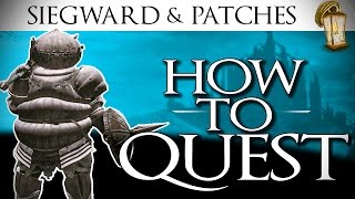 Siegward Questline COMPLETE amp Patches  Dark Souls 3 GUIDE [upl. by Ytisahcal]