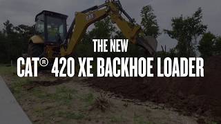 The Cat® 420 XE Backhoe Loader Gives You More [upl. by Ronica538]