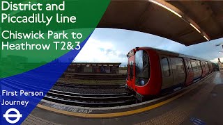 London Underground First Person Journey  Chiswick Park to Heathrow Terminals 2 amp 3 via Acton Town [upl. by Meriel]