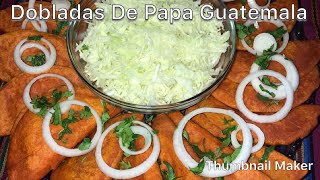 Dobladas De Papa EmpanadasGuatemala [upl. by Nah]