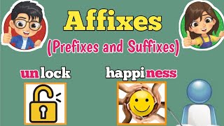 Affixes Prefixes and Suffixes [upl. by Nilekcaj786]