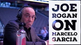 Joe Rogan talks about Marcelo Garcia [upl. by Nirihs]