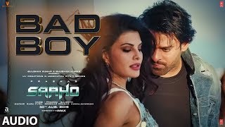 Full Audio Bad Boy  Saaho  Prabhas Jacqueline Fernandez  Badshah Neeti Mohan [upl. by Hyacinthe]