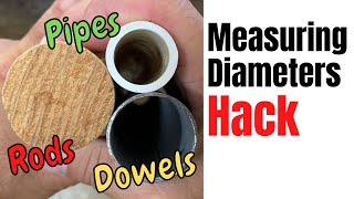 How to Measure the Outside Diameter of Pipes Rods amp Dowels Hack [upl. by Joya715]