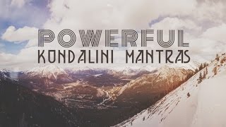 9 POWERFUL KUNDALINI MANTRAS  Mantras for Peace amp Positive Energy [upl. by Patience859]