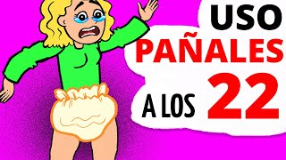 USO PAÑALES a los 22 años y todo porque [upl. by Quintus745]