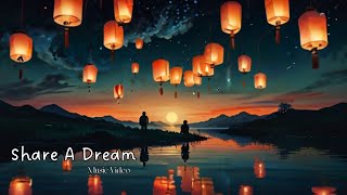 Share A Dream Music Video [upl. by Ardnait]