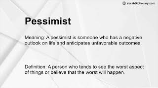 Pessimist Meaning [upl. by Nevaed]