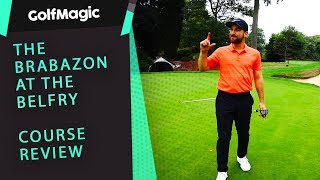 Brabazon at The Belfry golf course review  Most iconic holes [upl. by Mohandas]