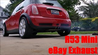 R53 Mini Cooper S eBay Exhaust Review [upl. by Okiron]