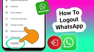 How To Logout Whatsapp Account  Whatsapp Logout  Easy Tricks [upl. by Nessaj]