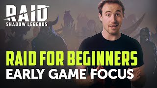 Raid Shadow Legends  RAID For Beginners  Early Game Focus [upl. by Ydisac]