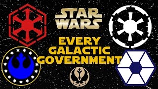 Every Galactic Government in Star Wars Legends  Star Wars Explained [upl. by Lj]