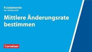 Mittlere Änderungsrate bestimmen  Fundamente der Mathematik  Erklärvideo [upl. by Singleton]