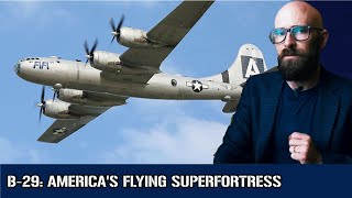 The B29 Americas Flying Superfortress [upl. by Ybanrab]