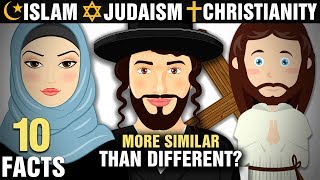 10 Surprising Similarities Between Islam Christianity amp Judaism [upl. by Harlin]