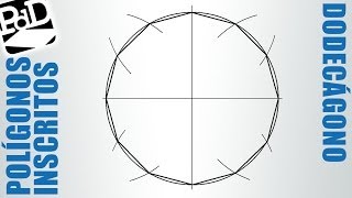 Dodecágono inscrito en una circunferencia Polígonos [upl. by Bela415]