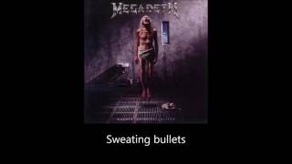 Megadeth  Sweating Bullets Lyrics [upl. by Hsinam]