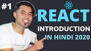 Introduction to React  ReactJS Tutorial for Beginners in Hindi 2020 1 [upl. by Meryl]