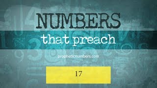 17  “Overcoming Victory”  Prophetic Numbers [upl. by Alena]