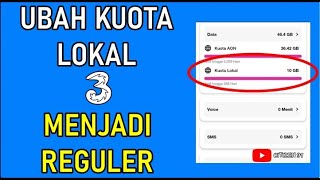 Cara Mengubah Kuota Lokal Tri Menjadi Reguler [upl. by Georgeanne338]