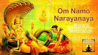 OM NAMO NARAYANAYA Chanting Mantra Meditation  Narayana is the Supreme God [upl. by Analaj]