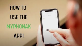 How to Use the My Phonak App [upl. by Atinel75]