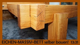 Massivholz Bett aus Eichenbalken selber bauen [upl. by Trainor]