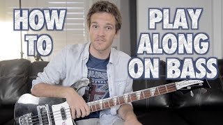 How to Play Along on Bass Guitar [upl. by Atilrahc148]