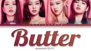 How Would BLACKPINK Sing BUTTER BTS LYRICSLINE DISTRIBUTION FM [upl. by Cosimo]