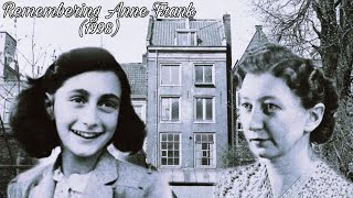 Remembering Anne Frank 1998  Full Documentary  English [upl. by Croner]