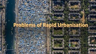 Problems of Rapid Urbanisation [upl. by Batholomew]