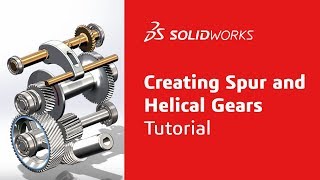 Creating Spur and Helical Gears  Tutorial  SOLIDWORKS [upl. by Esihcoc]