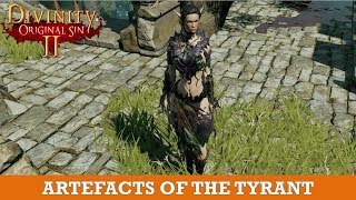 Artifacts of the Tyrant Locations Divinity Original Sin 2 [upl. by Nossila227]