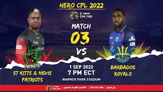 LIVE  St Kitts amp Nevis Patriots vs Barbados Royals  CPL 2022 [upl. by Nirrol]