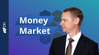 The Money Market Explained [upl. by Notneuq]