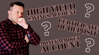 High Yield Savings Account vs Money Market Account vs CD [upl. by Cline682]